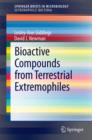 Bioactive Compounds from Terrestrial Extremophiles - eBook
