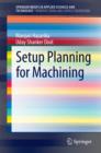 Setup Planning for Machining - eBook