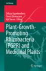 Plant-Growth-Promoting Rhizobacteria (PGPR) and Medicinal Plants - eBook