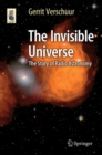 The Invisible Universe : The Story of Radio Astronomy - eBook