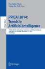 Pricai 2014: Trends in Artificial Intelligence : 13th Pacific Rim International Conference on Artificial Intelligence, PRICAI 2014, Gold Coast, Qld, Australia, December 1-5, 2014, Proceedings - Book