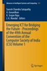 Emerging ICT for Bridging the Future - Proceedings of the 49th Annual Convention of the Computer Society of India (CSI) Volume 1 - eBook