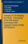 Emerging ICT for Bridging the Future - Proceedings of the 49th Annual Convention of the Computer Society of India CSI Volume 2 - eBook