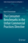 The Consumer Benchmarks in the Unfair Commercial Practices Directive - eBook