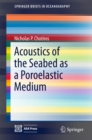 Acoustics of the Seabed as a Poroelastic Medium - eBook