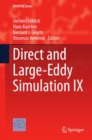 Direct and Large-Eddy Simulation IX - eBook
