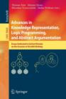 Advances in Knowledge Representation, Logic Programming, and Abstract Argumentation : Essays Dedicated to Gerhard Brewka on the Occasion of His 60th Birthday - Book