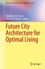 Future City Architecture for Optimal Living - eBook