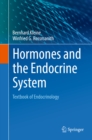 Hormones and the Endocrine System : Textbook of Endocrinology - eBook