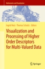 Visualization and Processing of Higher Order Descriptors for Multi-Valued Data - eBook