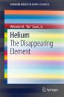 Helium : The Disappearing Element - eBook