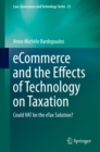eCommerce and the Effects of Technology on Taxation : Could VAT be the eTax Solution? - eBook