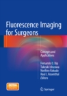 Fluorescence Imaging for Surgeons : Concepts and Applications - eBook