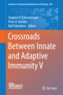 Crossroads Between Innate and Adaptive Immunity V - eBook