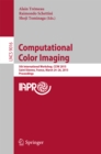 Computational Color Imaging : 5th International Workshop, CCIW 2015, Saint Etienne, France, March 24-26, 2015, Proceedings - eBook
