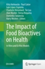 The Impact of Food Bioactives on Health : in vitro and ex vivo models - eBook
