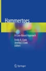 Hammertoes : A Case-Based Approach - eBook