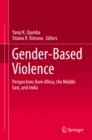 Gender-Based Violence : Perspectives from Africa, the Middle East, and India - eBook