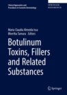 Botulinum Toxins, Fillers and Related Substances - eBook