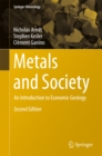 Metals and Society : An Introduction to Economic Geology - eBook