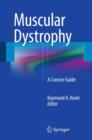 Muscular Dystrophy : A Concise Guide - Book
