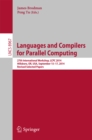Languages and Compilers for Parallel Computing : 27th International Workshop, LCPC 2014, Hillsboro, OR, USA, September 15-17, 2014, Revised Selected Papers - eBook