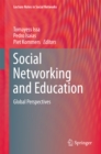 Social Networking and Education : Global Perspectives - eBook