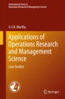 Applications of Operations Research and Management Science : Case Studies - eBook