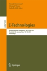 E-Technologies : 6th International Conference, MCETECH 2015, Montreal, QC, Canada, May 12-15, 2015, Proceedings - eBook