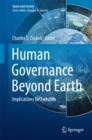 Human Governance Beyond Earth : Implications for Freedom - eBook