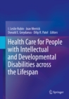 Health Care for People with Intellectual and Developmental Disabilities across the Lifespan - eBook