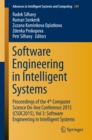 Software Engineering in Intelligent Systems : Proceedings of the 4th Computer Science On-line Conference 2015 (CSOC2015), Vol 3: Software Engineering in Intelligent Systems - eBook
