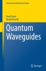 Quantum Waveguides - eBook