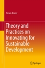 Theory and Practices on Innovating for Sustainable Development - eBook