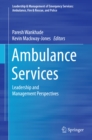 Ambulance Services : Leadership and Management Perspectives - eBook