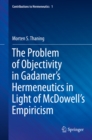 The Problem of Objectivity in Gadamer's Hermeneutics in Light of McDowell's Empiricism - eBook