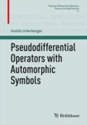 Pseudodifferential Operators with Automorphic Symbols - eBook