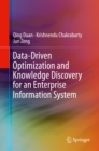 Data-Driven Optimization and Knowledge Discovery for an Enterprise Information System - eBook