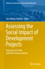 Assessing the Social Impact of Development Projects : Experience in India and Other Asian Countries - eBook