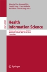 Health Information Science : 4th International Conference, HIS 2015, Melbourne, Australia, May 28-30, 2015, Proceedings - eBook