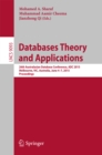 Databases Theory and Applications : 26th Australasian Database Conference, ADC 2015, Melbourne, VIC, Australia, June 4-7, 2015. Proceedings - eBook