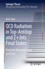 QCD Radiation in Top-Antitop and Z+Jets Final States : Precision Measurements at ATLAS - eBook