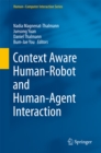 Context Aware Human-Robot and Human-Agent Interaction - eBook