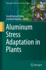 Aluminum Stress Adaptation in Plants - eBook