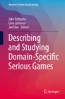 Describing and Studying Domain-Specific Serious Games - eBook