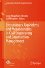 Evolutionary Algorithms and Metaheuristics in Civil Engineering and Construction Management - eBook