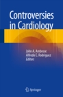 Controversies in Cardiology - eBook