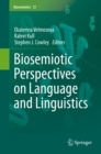 Biosemiotic Perspectives on Language and Linguistics - eBook
