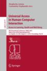 Universal Access in Human-Computer Interaction. Access to Learning, Health and Well-Being : 9th International Conference, UAHCI 2015, Held as Part of HCI International 2015, Los Angeles, CA, USA, Augu - Book