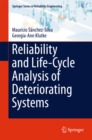 Reliability and Life-Cycle Analysis of Deteriorating Systems - eBook